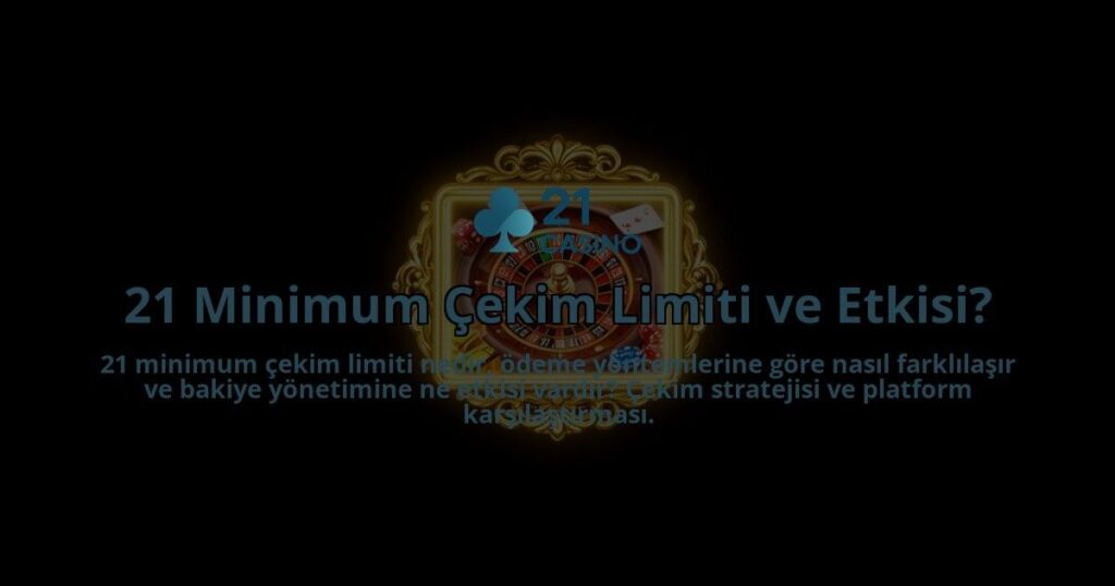 21-Minimum-Cekim-Limiti-ve-Etkisi-overlay-1786607814.jpg